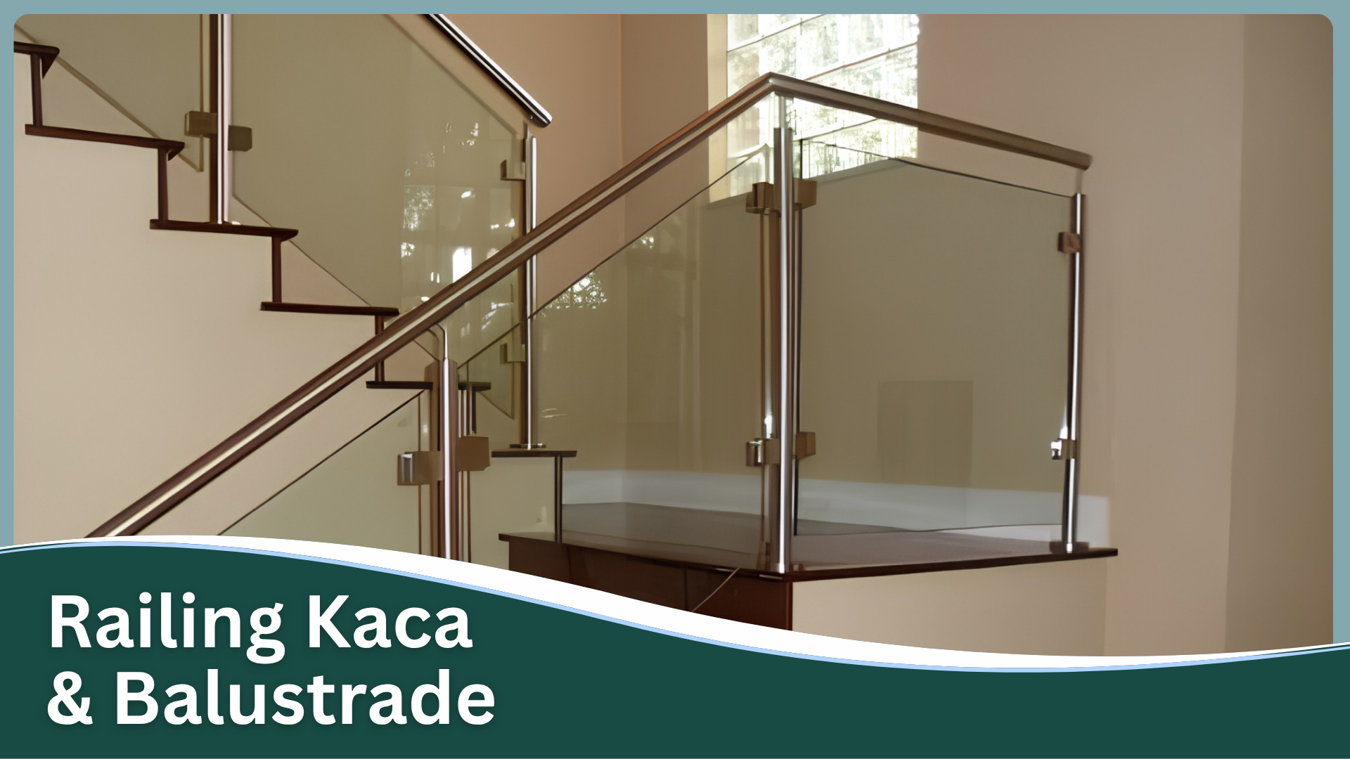 Railing Kaca & Balustrade